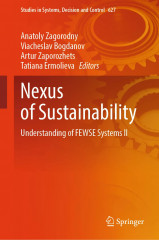 Монографія науковців НАН України та IIASA “Nexus of Sustainability: Understanding of FEWSE Systems IІ” Монографія науковців НАН України та IIASA “Nexus of Sustainability: Understanding of FEWSE Systems IІ”