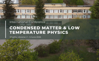 VI міжнародна конференція «Condensed Matter & Low Temperature Physics» – CM<P-2026 (АНОНС) VI міжнародна конференція «Condensed Matter & Low Temperature Physics» – CM<P-2026 (АНОНС)